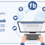 6 BENEFITS OF FACEBOOK BUSINESS MANAGER